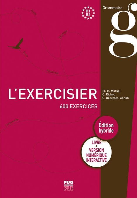 Marie-Hélène Morsel: L'exercisier - Édition hybride, 1 Buch und 1 Diverse