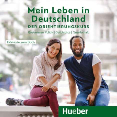 Isabel Buchwald-Wargenau: Mein Leben in Deutschland - der Orientierungskurs, CD