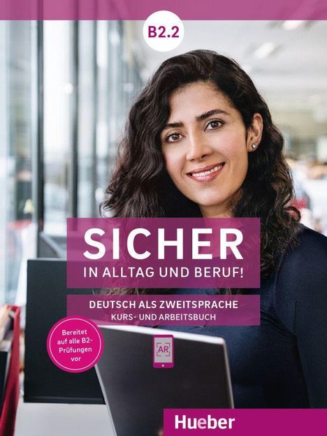 Susanne Schwalb: Sicher in Alltag und Beruf! B2.2 / Kursbuch + Arbeitsbuch, Buch