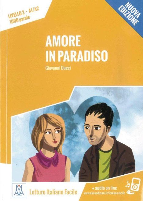 Giovanni Ducci: Amore in Paradiso - Nuova Edizione, Buch