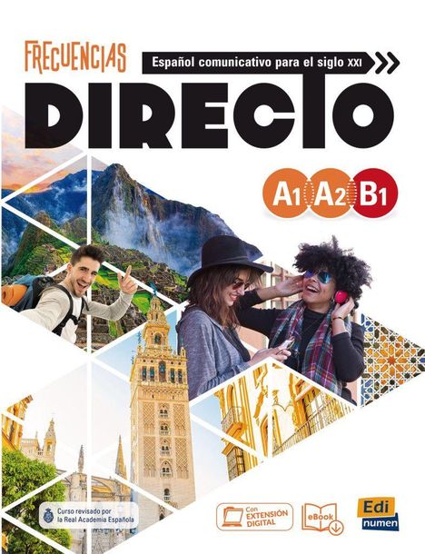 Text: "FRECUENCIAS DIRECTO", "Español comunicativo para el siglo XXI", "A1 A2 B1". 
Fotos: Berge, Turm, junge Menschen.