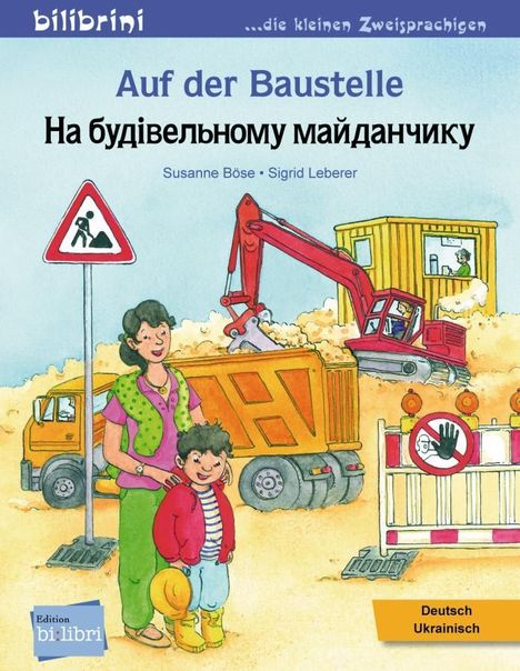 Susanne Böse: Auf der Baustelle. Deutsch-Ukrainisch, Buch