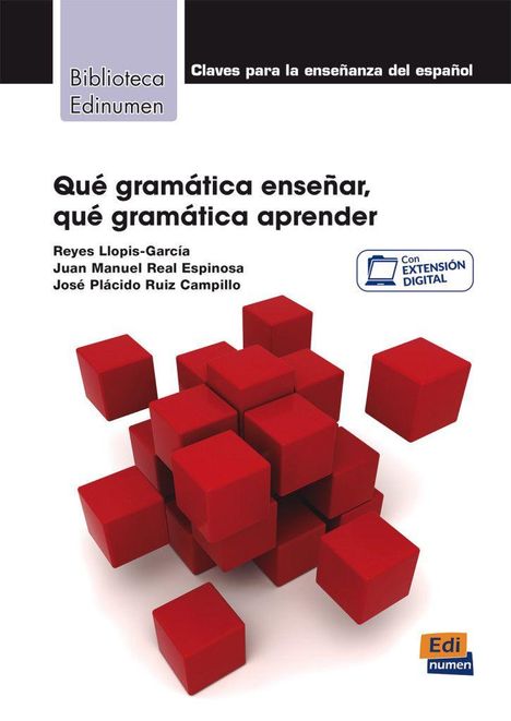 Buchcover mit Text: "Qué gramática enseñar, qué gramática aprender". Rote Würfel und digitales Erweiterungs-Logo.