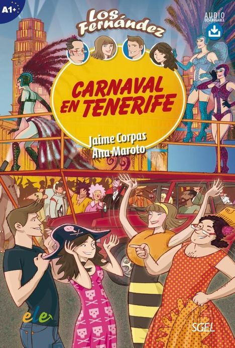 Jaime Corpas: Carnaval en Tenerife. Lektüre mit Hördateien als Download, Buch
