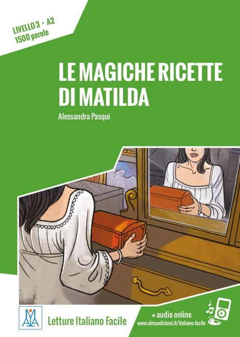 Alessandra Pasqui: Le magiche ricette di Matilda, Buch