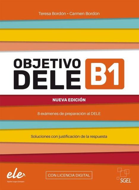 Teresa Bordon: Objetivo DELE B1 - Nueva edición 2024, 1 Buch und 1 Diverse