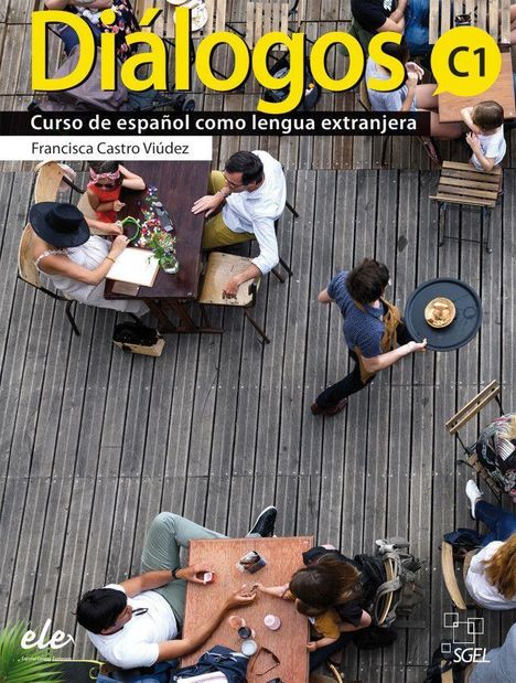 Francisca Castro Viúdez: Diálogos C1. Kursbuch + Digitale Ausgabe, 1 Buch und 1 Diverse