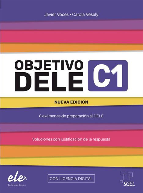 Javier Voces: Objetivo DELE C1 - Nueva edición 2024, 1 Buch und 1 Diverse