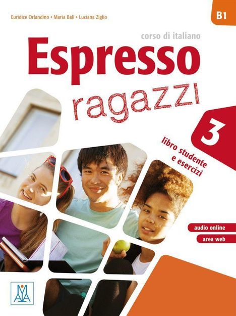 Espresso ragazzi 3 - einsprachige Ausgabe. Lehr- und Arbeitsbuch mit Audios online, Buch