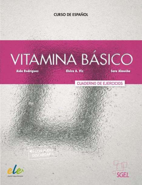 Aida Rodriguez: Vitamina Básico. Arbeitsbuch mit Code, 1 Buch und 1 Diverse