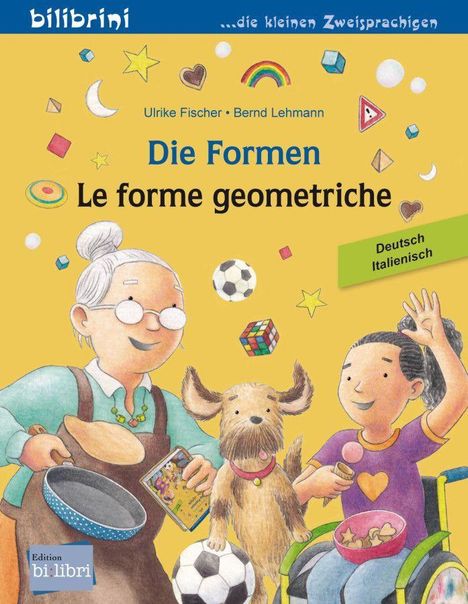 Ulrike Fischer: Die Formen. Deutsch-Italienisch, Buch