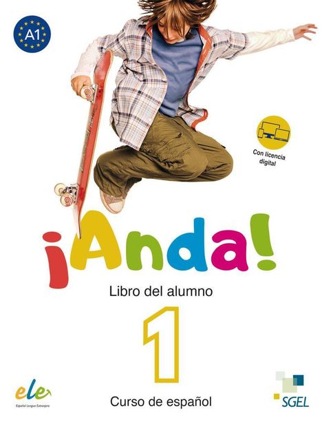 ¡Anda! Libro del alumno 1 Curso de español. Junge springt mit Skateboard. A1-Logo oben links, digitales Lizenz-Symbol rechts.