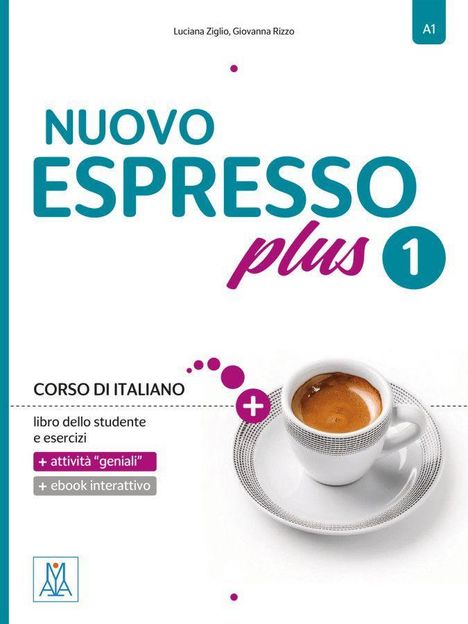 Luciana Ziglio: Nuovo Espresso plus 1 - einsprachige Ausgabe, 1 Buch und 1 Diverse