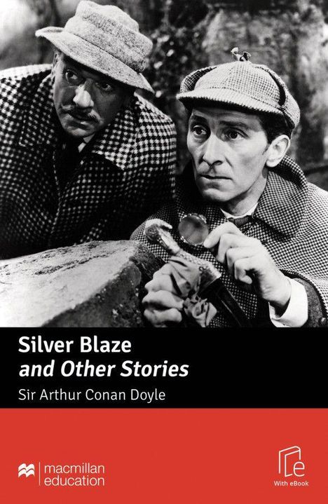 "Silver Blaze and Other Stories, Sir Arthur Conan Doyle." Zwei Männer in Detektivkleidung, der rechte hält eine Lupe.