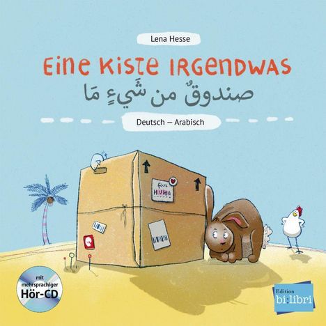 Lena Hesse: Eine Kiste Irgendwas. Kinderbuch Deutsch-Arabisch mit Audio-CD, Buch