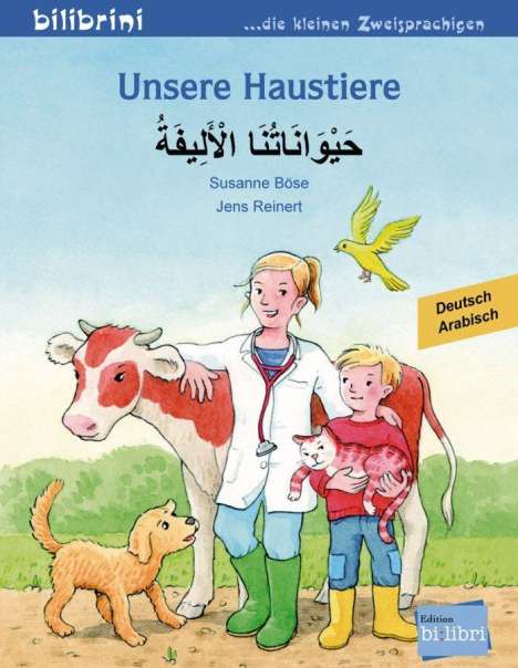 Susanne Böse: Unsere Haustiere. Kinderbuch Deutsch-Arabisch, Buch
