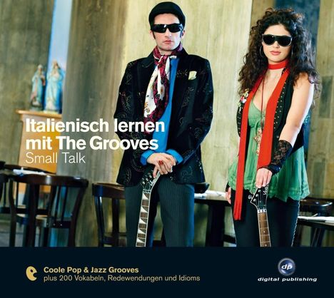 Italienisch lernen mit The Grooves, CD