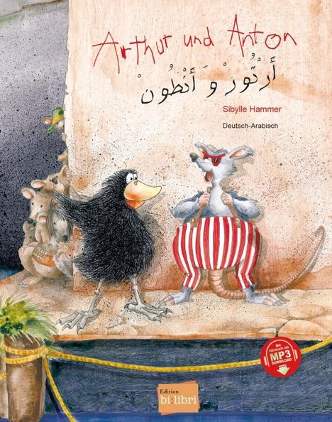 Sibylle Hammer: Arthur und Anton. Deutsch-Arabisch, Buch