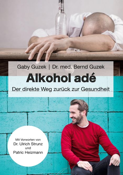 Gaby Guzek: Alkohol adé, Buch