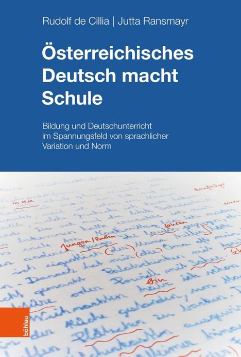 Rudolf De Cillia: Österreichisches Deutsch macht Schule, Buch