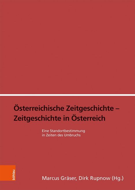 Österreichische Zeitgeschichte - Zeitgeschichte in Österreic, Buch