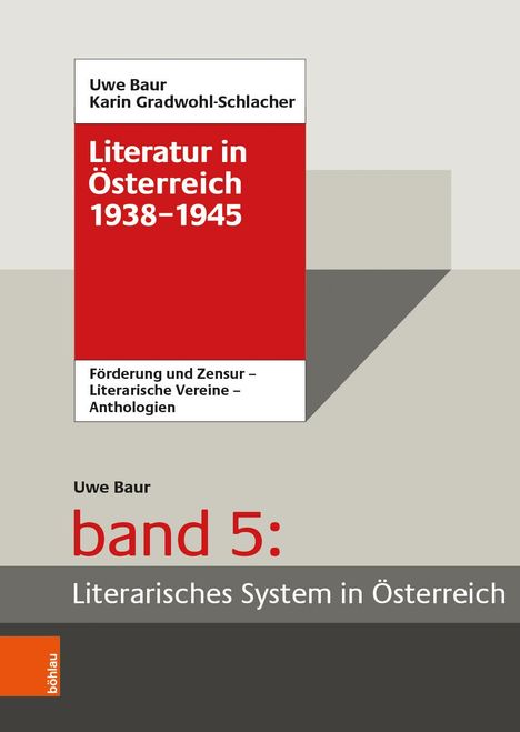 Uwe Baur: Baur, U: Literatur in Österreich 1938-1945, Buch