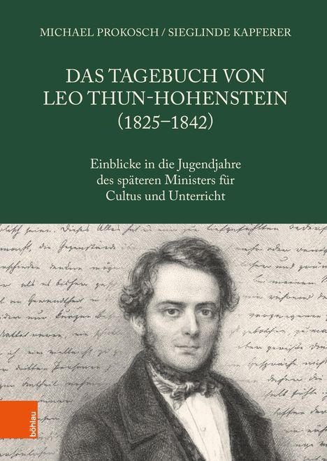 Das Tagebuch von Leo Thun-Hohenstein (1825-1842), Buch