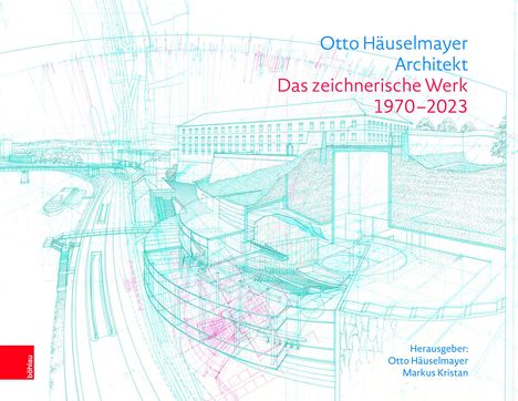 Otto Häuselmayer. Architekt, Buch