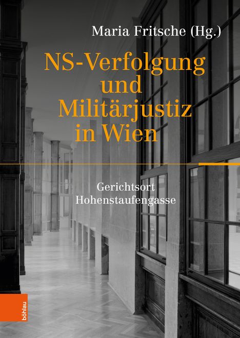 NS-Verfolgung und Militärjustiz in Wien, Buch