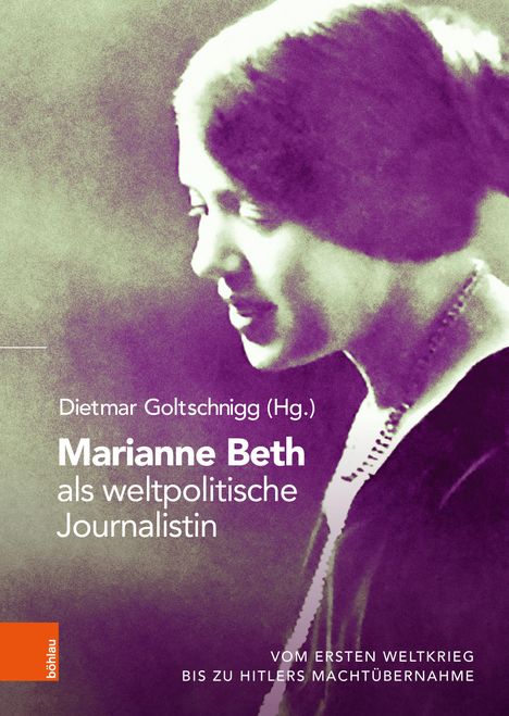 Marianne Beth als weltpolitische Journalistin, Buch