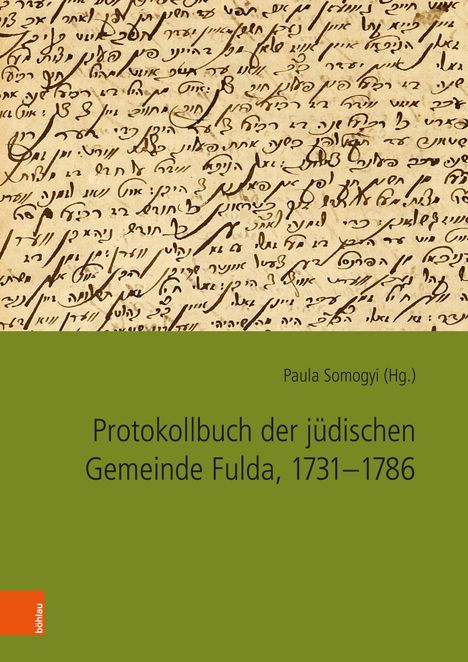 Protokollbuch der jüdischen Gemeinde Fulda, 1731-1786, Buch