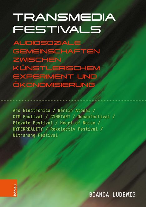 Bianca Ludewig: Transmedia Festivals, Buch