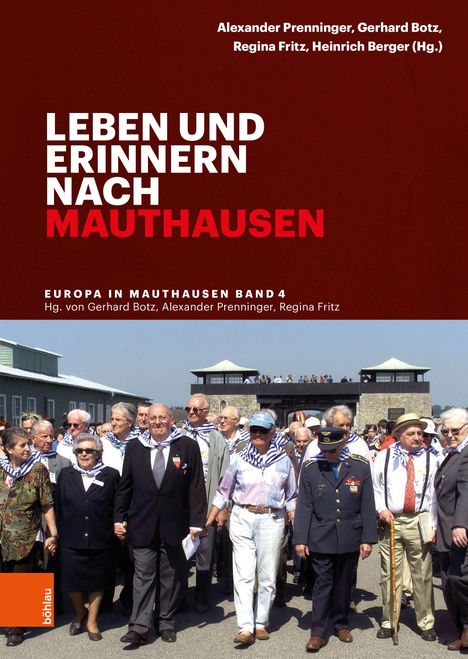 Buchtitel: "Leben und Erinnern nach Mauthausen". Gruppe älterer Menschen, einige tragen historische Kleidung.