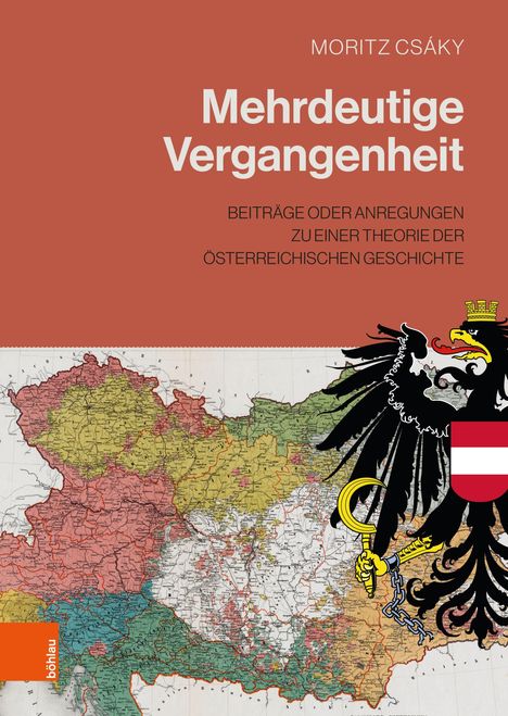 Moritz Csáky: Mehrdeutige Vergangenheit, Buch