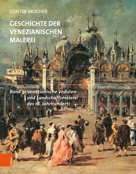 „GÜNTER BRUCHER, GESCHICHTE DER VENEZIANISCHEN MALEREI, Band 9: Venezianische Veduten- und Landschaftsmalerei des 18. Jahrhunderts.“  
Darunter eine Menschenmenge vor einer prunkvollen venezianischen Kirche.