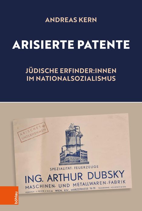 ANDREAS KERN, ARISIERTE PATENTE, JÜDISCHE ERFINDER:INNEN IM NATIONALSOZIALISMUS. Alte Anzeige mit Firmenlogo.