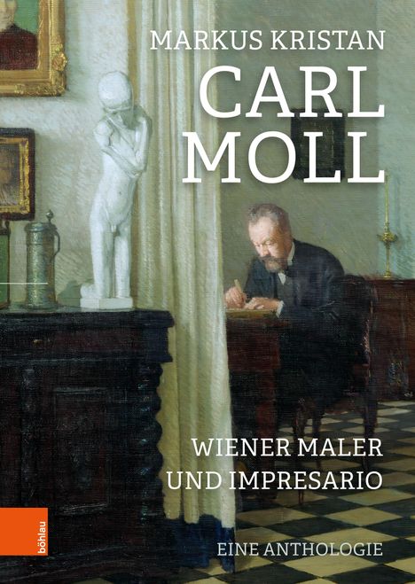 Markus Kristan, Carl Moll, Wiener Maler und Impresario, eine Anthologie. Ein Mann schreibt an einem Tisch, Statue links.