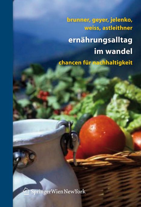 Karl-Michael Brunner: Ernährungsalltag im Wandel, Buch
