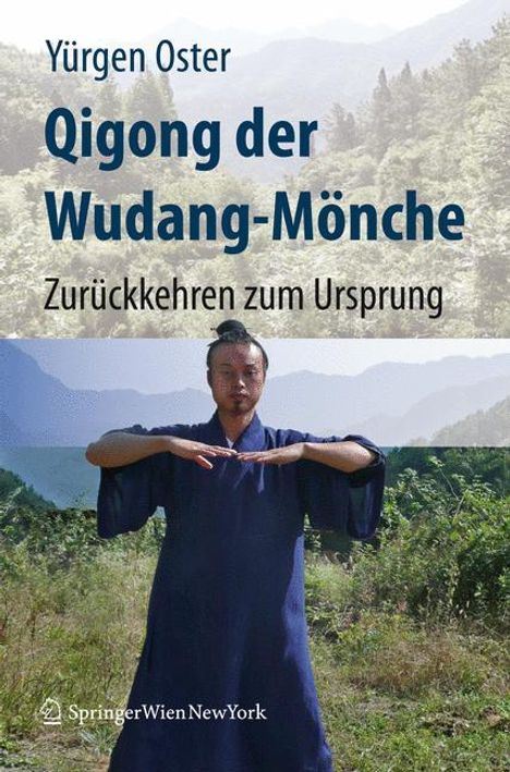 Yürgen Oster: Qigong der Wudang-Mönche, Buch