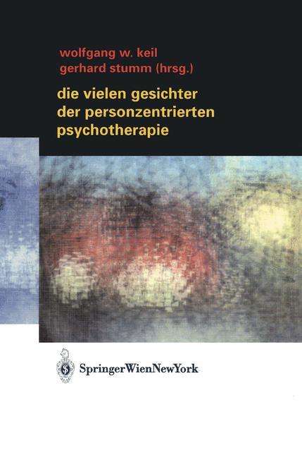 Die vielen Gesichter der Personzentrierten Psychotherapie, Buch