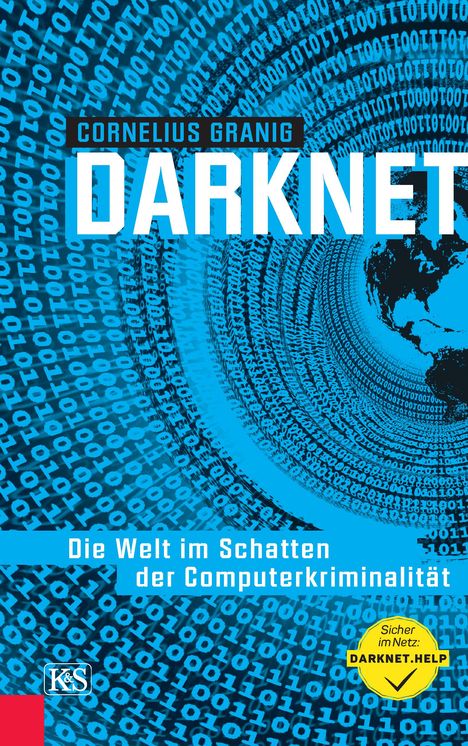 Cornelius Granig: Darknet, Buch