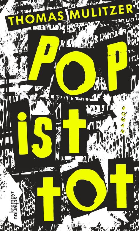 Thomas Mulitzer: Pop ist tot, Buch
