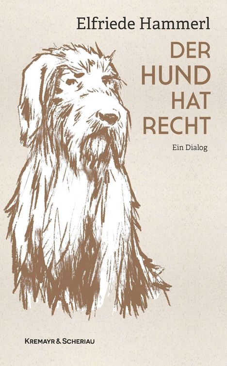 Elfriede Hammerl: Der Hund hat Recht, Buch