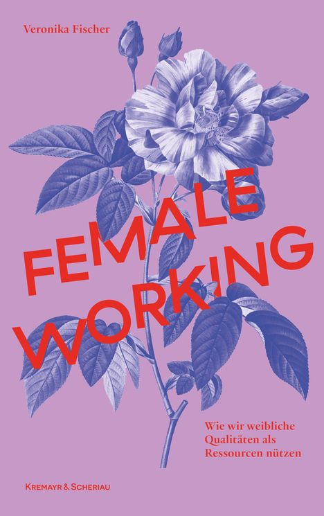 Veronika Fischer: Female Working, Buch