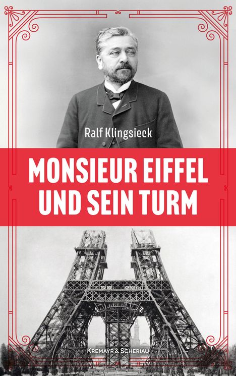 Ralf Klingsieck: Monsieur Eiffel und sein Turm, Buch