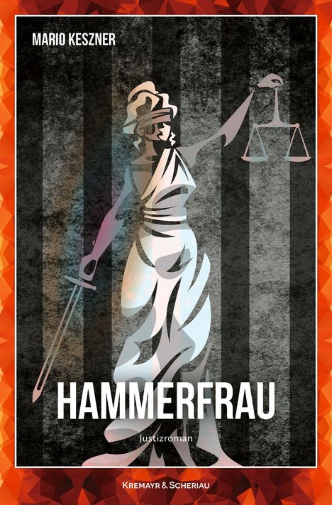 Mario Keszner: Hammerfrau, Buch