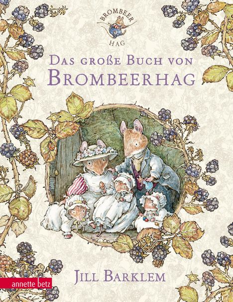Jill Barklem: Das große Buch von Brombeerhag, Buch