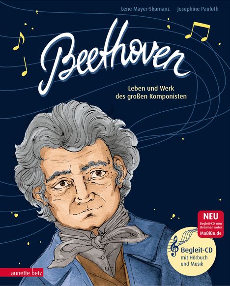 Lene Mayer-Skumanz: Beethoven (Das musikalische Bilderbuch mit CD und zum Streamen), Buch