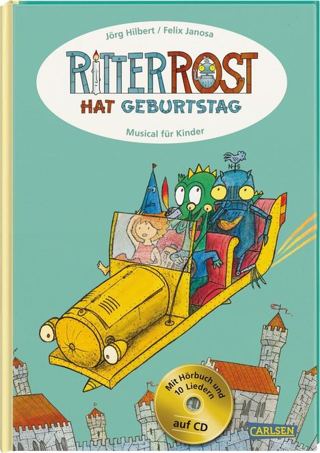 Jörg Hilbert: Hilbert, J: Ritter Rost hat Geburtstag/ m. CD, Buch