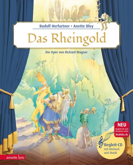 Rudolf Herfurtner: Das Rheingold (Das musikalische Bilderbuch mit CD und zum Streamen), Buch